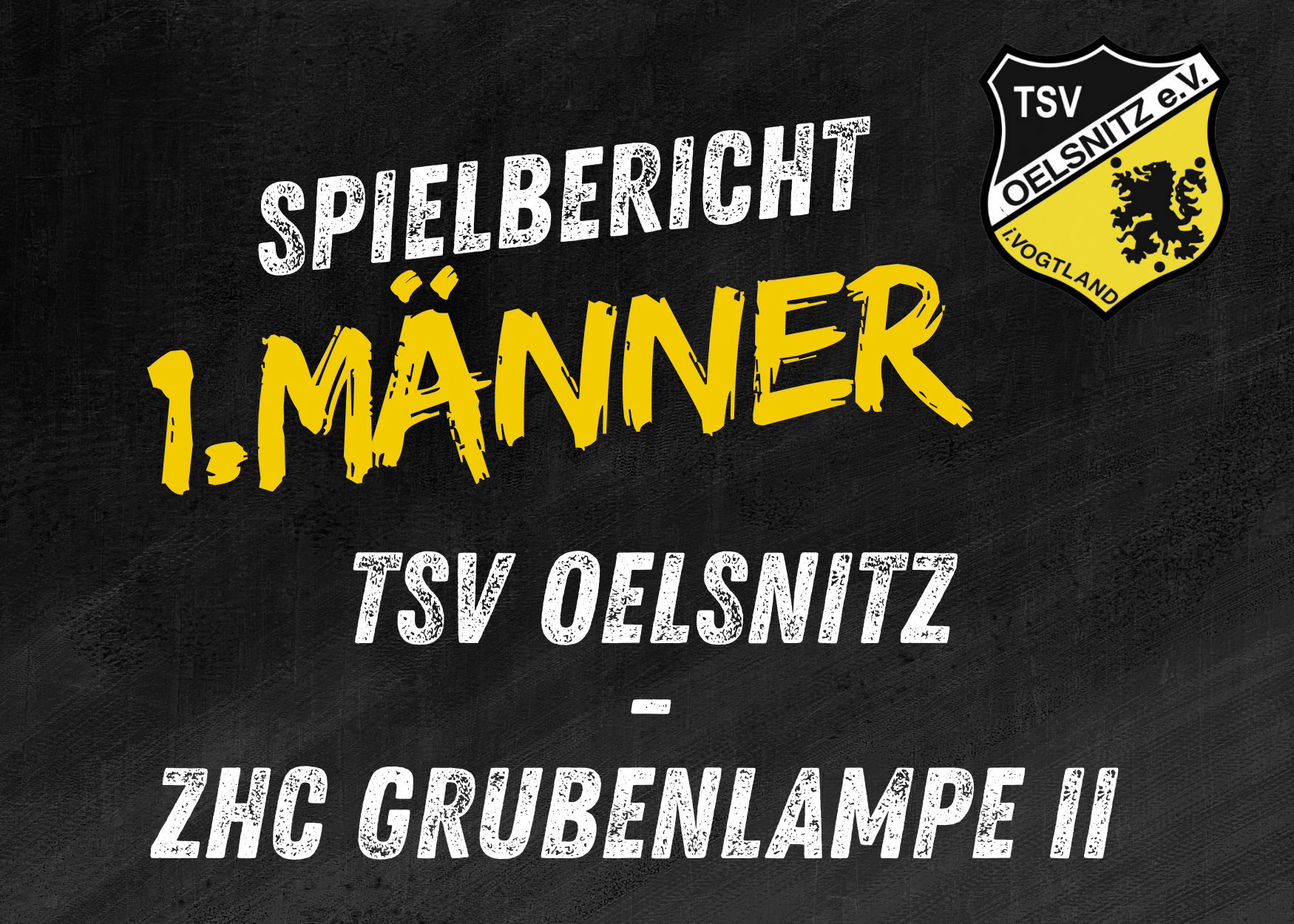 Regionsoberliga Chemnitz Männer:   TSV Oelsnitz – ZHC Grubenlampe II    38:35 (15:17)
