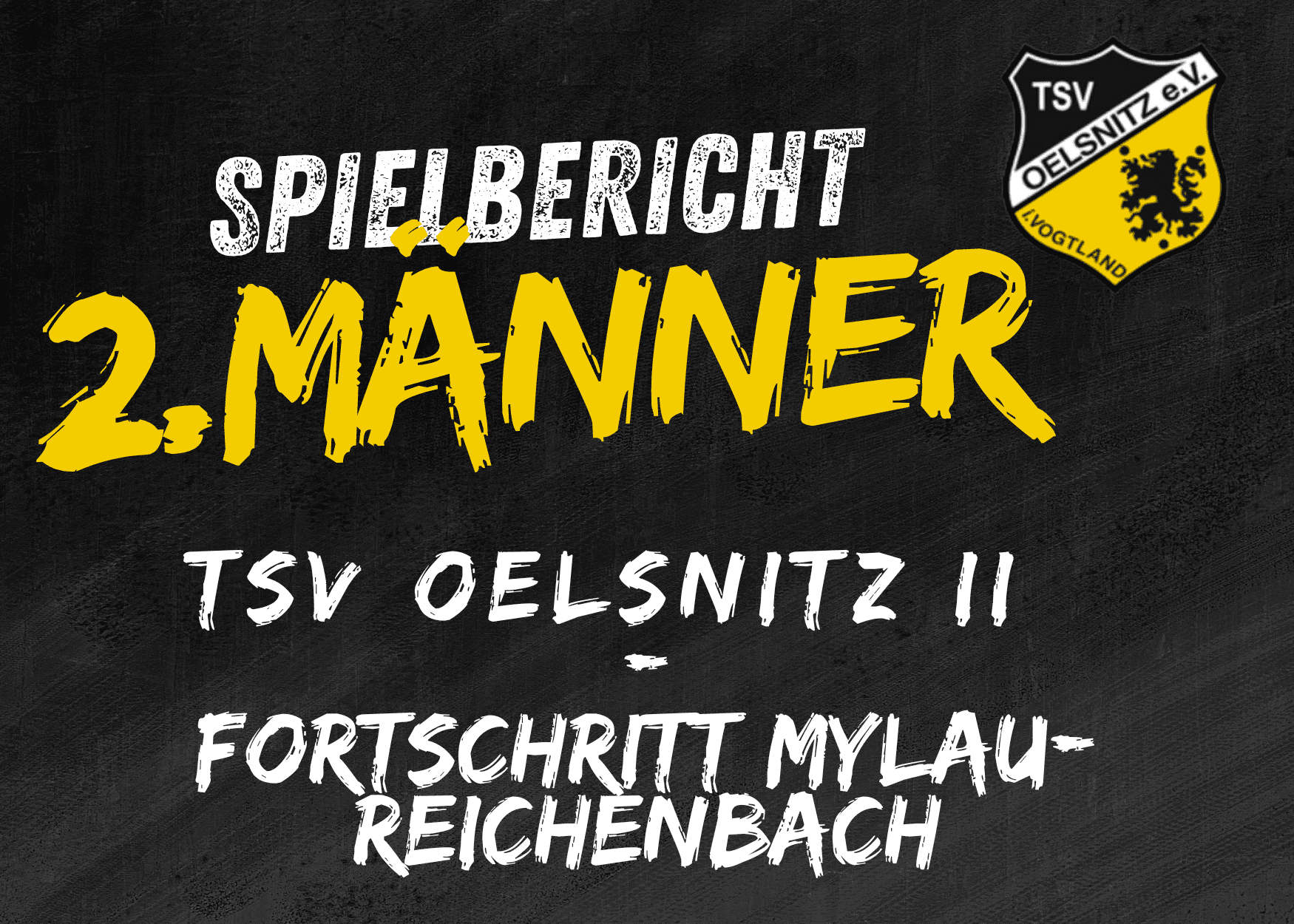 Regionsklasse Männer: TSV Oelsnitz II - HV Mylau-Reichenbach 28:25 (14:13)